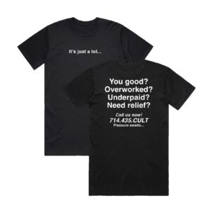 Cult Just A Lot Tee